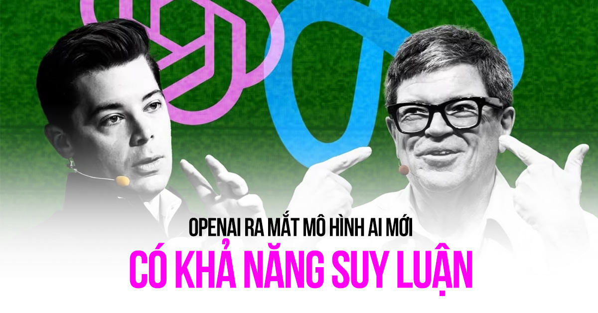 OpenAI ra mắt mô hình AI mới có khả năng suy luận